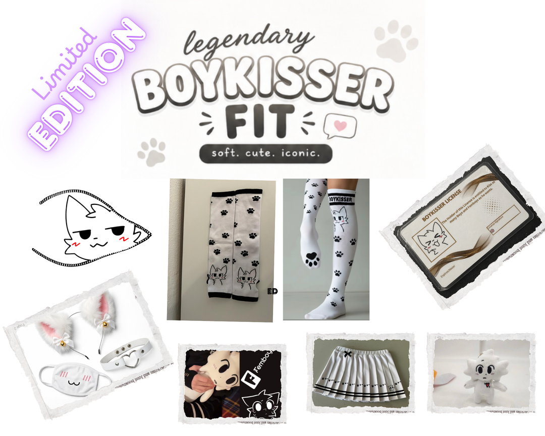 Boykisser Fit- Limited Edition