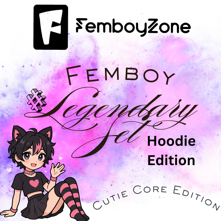 💖 Femboy Legendary Set – Become Your Cutest Self Hoodie Ediiton! 💖