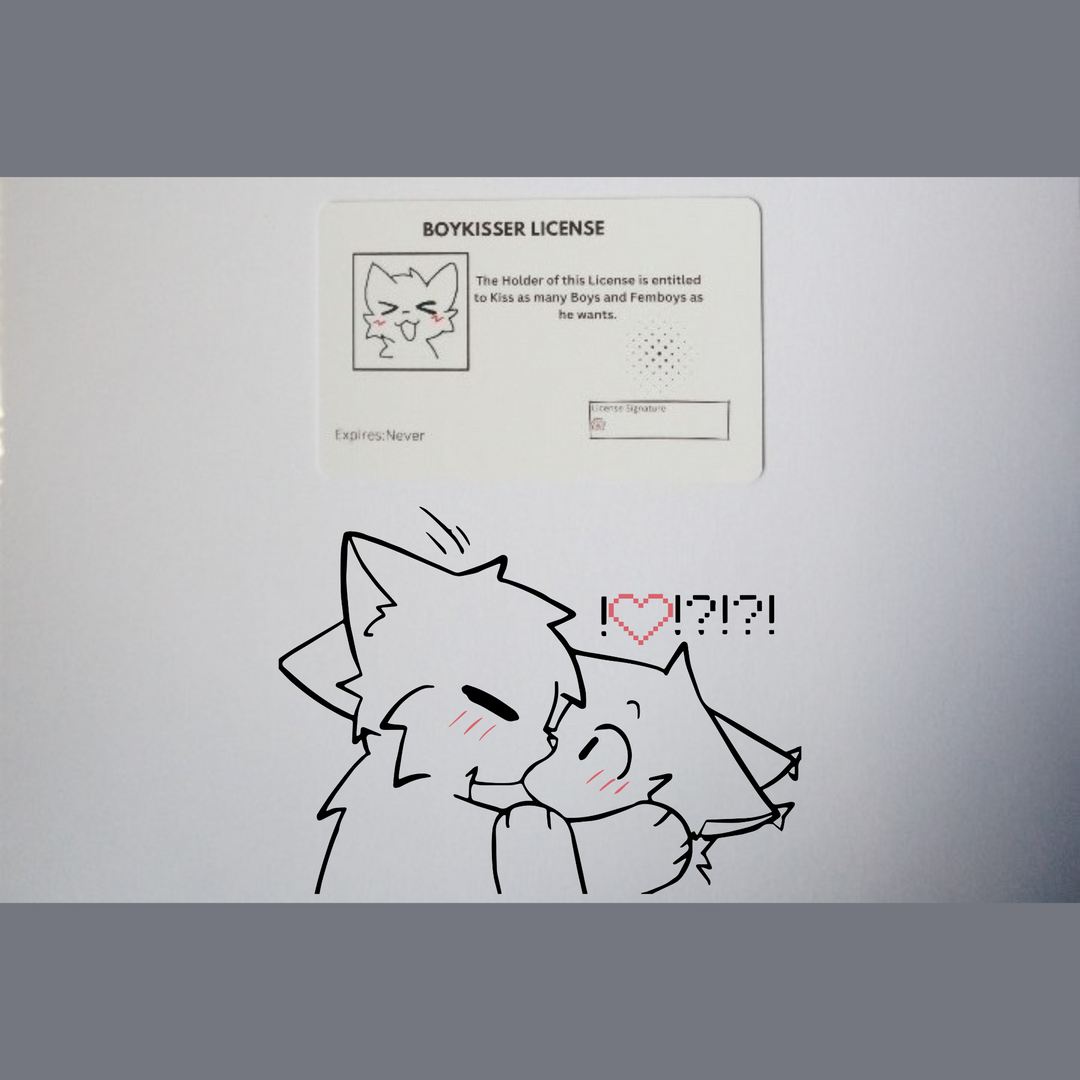 Boykisser License Card - the license to kiss boys and femboys!