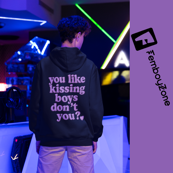 Boykisser Hoodie - You like kissing boys, don’t you?